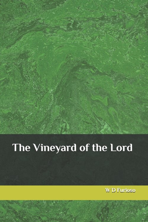 The Vineyard of the Lord