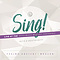 Sing! Psalms Ancient and Modern