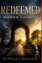 REDEEMED: From Rupture to Restoration