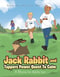 Jack Rabbit and Tappers Power Quest To Calm: A Rhyme for Adults too
