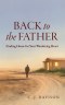 Back to the Father