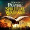 Bounds on Prayer & Spiritual Warfare