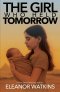 The Girl Who Held Tomorrow