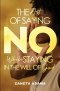 The Art of Saying No While Staying in the Will of God