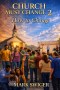 CHURCH MUST CHANGE 2: How to Change