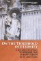 On the Threshold of Eternity: A Self-Directed Retreat to Prepare for a Happy Death