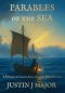Parables of the Sea: A Voyage of Grace, Calling, and Redemption