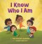 I know who I am