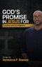 God's Promise in Jesus for Ourselves and Our Neighbors