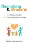 Flourishing & Graceful: A Praying Guide for Intentional Parents