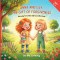 Anna and Lily: The Gift of Forgiveness: Learning to Let Go and Love Like Jesus
