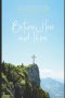 Between Here and There: Finding God in the In-Between: A 30-Day Devotional for the Waiting, the Weary, and the In-Between
