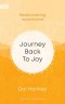 Journey Back To Joy