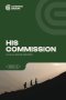 HIS COMMISSION - Book 6 - Challenge Series