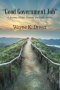 "Good Government Job": A Journey of Faith, Purpose, and Public Service