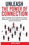 Unleash the Power of Connection