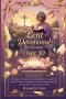 Lent Devotional for Women Over 50: 40 Days Of Scripture And Reflection Through The Eyes Of Anna, Elizabeth, And The Wise Matriarchs Of The Bible To R