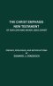 The Christ Emphasis New Testament