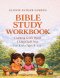 Bible Study Workbook For Kids 4-7 Yrs: Learning God's Word, Living God's Way