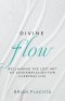 Divine Flow