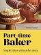 Part-time Baker