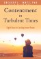 Contentment in Turbulent Times
