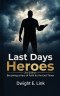 Last Days Heroes