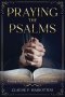 Praying the Psalms