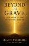 Beyond the Grave: Life After Death According to God