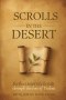 Scrolls in the Desert: Reflections on Torah through the lens of Yeshua