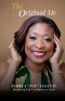 The Original Me: Discovering Your True Identity in Christ