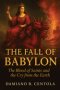 The Fall of Babylon: The Blood of Saints and the Cry from the Earth