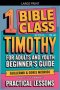 Bible Class for Adults and Youth: Beginner's Guide - 1 Timothy