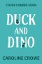 Duck And Dino: It\'s A Jungle Out There