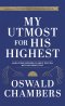 My Utmost For His Highest