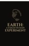 EARTH: A FAILED HUMAN EXPERIMENT