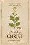 The Life of Christ