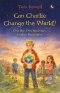 Can Charlie Change the World?