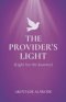 The Provider's Light