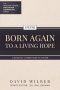Born Again to a Living Hope: A Messianic Commentary on 1 Peter