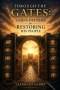 Through the Gates: God's Pattern for Restoring His People
