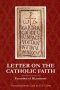 Letter on the Catholic Faith