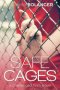 Safe Cages