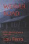 WEAVER ROAD: Faith, Recovery, and a New Life