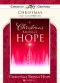 Boxed Card-Christmas Brings Hope Solid Pack (John 10:10 NKJV) (Box Of 12)