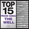 Top 15 Praise Songs - The Well
