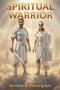 Spiritual Warrior - Armor & Principles