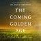 Coming Golden Age