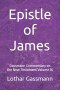 Epistle of James: Gassmann Commentary on the New Testament Volume 16