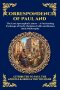 Correspondence of Paul and Seneca: The Lost Apocryphal Letters - A Fascinating Exchange of Early Christian Faith and Roman Stoic Philosophy (Large Pri